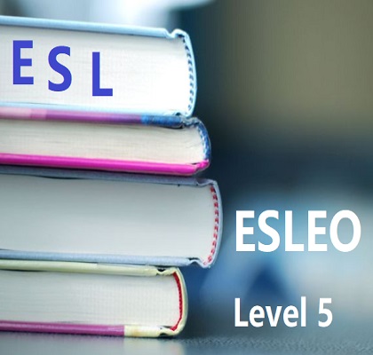 ESLEO English as a Second Language Level 5