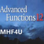 MHF4U Advanced Function Grade 12