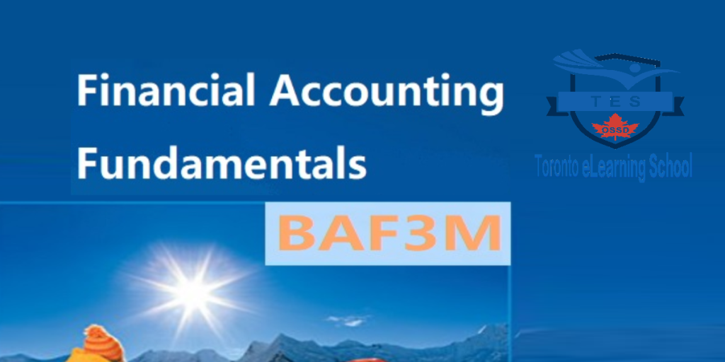 BAF3M Financial Accounting Fundamentals 11 - Toronto eLearning School ...