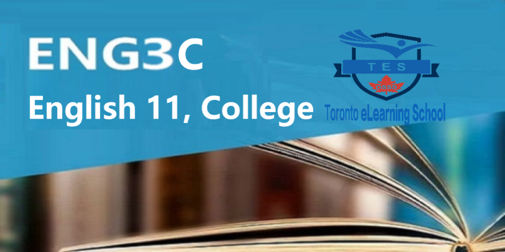 ENG3C College English Grade 11 - Toronto eLearning School - Canada's ...